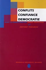 Conflits, confiance, democratie