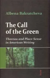 The Call of the Green: Thoreau and Place-Sense in American Writing