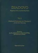 Djadovo, vol. 1: Mediaeval Settlement and Necropolis (11th-12th Century)