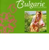 La Bulgarie - pays des rosés