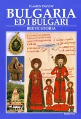 Bulgaria ed i bulgari - breve storia