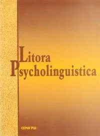 Litora Psycholinguistica / Психолингвистични брегове