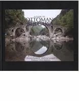 A Guide to Ottoman Bulgaria