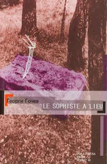 Le sophiste a lieu/ Софистът събитие