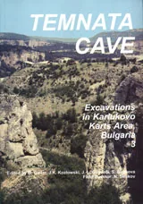 Temnata Cave. Excavations in Karlukovo Karst Area, Bulgaria, Vol.3: Middle Palaeolithic