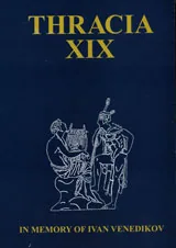 Thracia XІX: In memory of Ivan Venedikov
