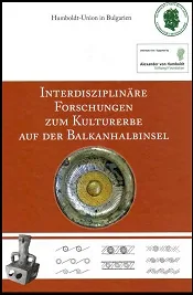 Interdisziplinäre Forschungen zum Kulturerbe auf der Balkanhalbinsel