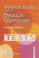 Vorbereitung auf die Deutscholimpiade die 8. klasse