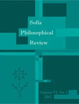 Sofia Philosophical Review, 2012/ Volume VI, No.1