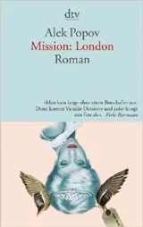 Mission: London