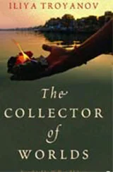 The collector of worlds