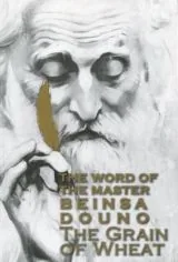 The Word of the Master Beinsa Douno - The Grain of Wheat