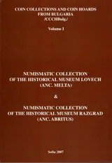 COIN COLLECTIONS AND COIN HOARDS FROM BULGARIA /CCCHBulg./ Volume I