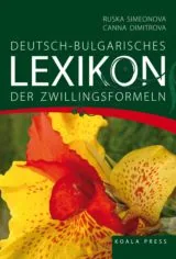 Deutsch-Bulgarisches Lexikon der Zwillingsformeln