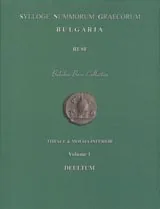 Thrace & Moesia Inferior. Volume 1. Deultum