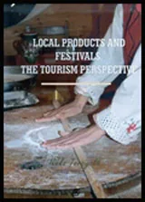 Local products and festivals: The tourism perspective