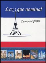 Lex i que nominal • Deuxieme partie