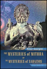 The Mysteries of Mithra or the Mysteries of Sabazios