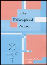 Sofia Philosophical Review, 2016 / Volume IX, No.1
