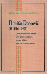 Dimitar Dobrovics 1814/16-1905