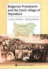 Bulgarian Protestants and the Czech village of Voyvodovo