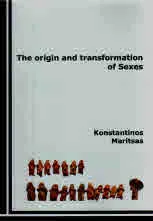 The origin and transformation of Sexes