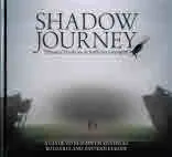 Shadow journey