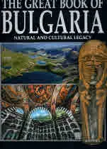 The great book of Bulgaria • Natural and cultural legacy