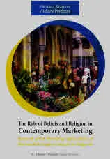 The role of beliefs and religion in Contemporary Marketing