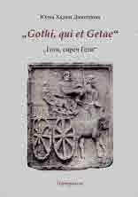"Gothi, qui et Getae" / "Готи, сиреч Гети"