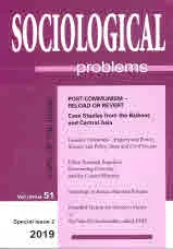 Sociological Problems, Vol. 51, 2019 - Special Issue 2
