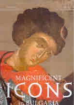 Magnificents Icons in Bulgaria