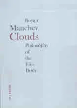Clouds. Philosophy of the Free Body
