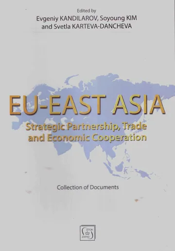 EU-EAST ASIA: Strategic Partnership, Trade and Economic Cooperation