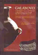 Galabovo in Southeast Europe and Beyond. Cultural Interactions during the 3rd-2nd Millennium BC