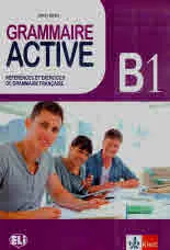 Grammaire Active B1 References et exercices de grammaire francaise