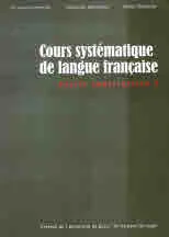 Cours systématique de langue française. Partie constructive 2