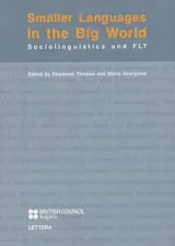 Smaller Languages in the Big World • Sociolinguistics and FLT