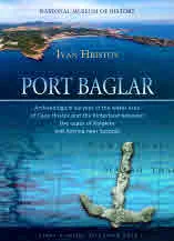Port Baglar. Archaeological surveys in the water area of Cape Hristos and the hinterland between the capes of Kolokita and Agali