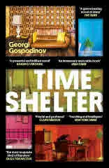 Time Shelter | Времеубежище - издание на английски език