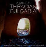 A Guide to Thracian Bulgaria