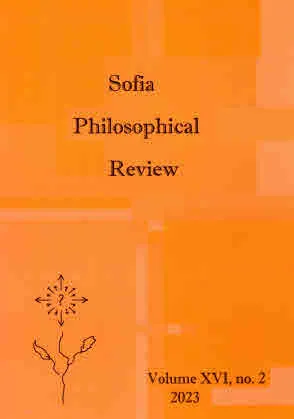 Sofia Philosophical Review, vol. XVI, №2, 2023