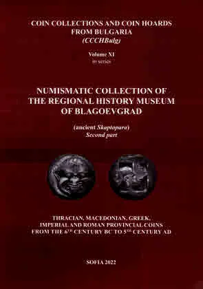 Numismatic Collection of the Regional Historical Museum at Blagoevgrad (Ancient Skaptopara). Second Part