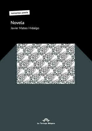 Роман | Novela - (сборник с поезия в оригинал на испански език)