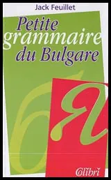 Petite grammaire du Bulgare