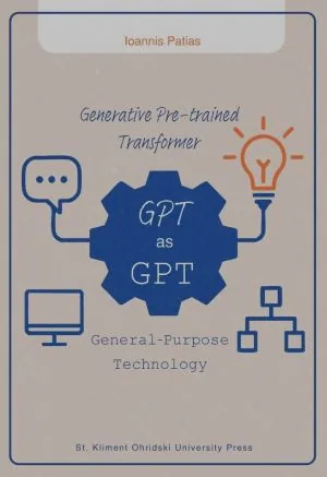 GPT as GPT Generative Pre-trained Transformer as General-Purpose Technology