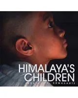 Децата на Хималаите / Himalaya,s children