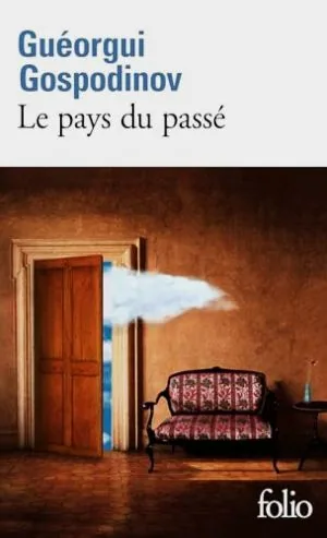 Le pays du passe /Времеубежище - издание на френски език/