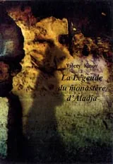 La Legende du monastère d'Aladja