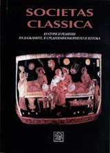 Societas classica: Култури и религии на Балканите, в Средиземноморието и Изтока